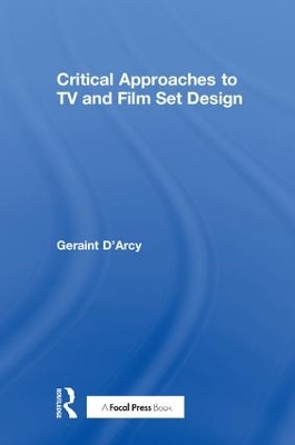 Cover of Critical Approaches to TV and Film Set Design