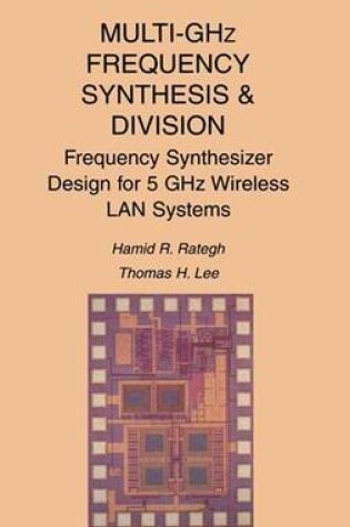 Cover of Multi-GHz Frequency Synthesis & Division