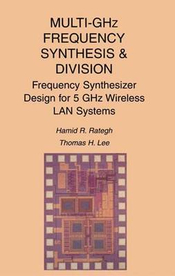 Book cover for Multi-GHz Frequency Synthesis & Division