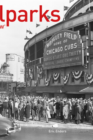 Cover of Ballparks Then and Now®