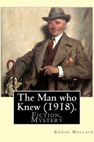 Cover of The Man who Knew (1918). By