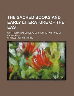 Book cover for The Sacred Books and Early Literature of the East (Volume 11); With Historical Surveys of the Chief Writings of Each Nation