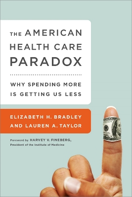 Book cover for The American Health Care Paradox
