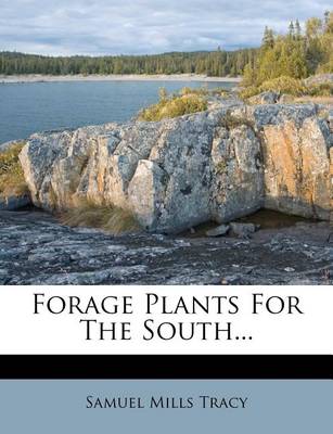 Book cover for Forage Plants for the South...