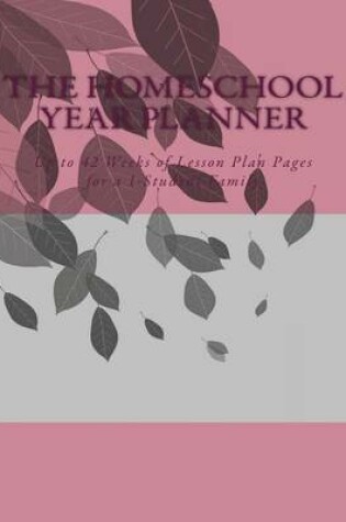 Cover of The Homeschool Year Planner