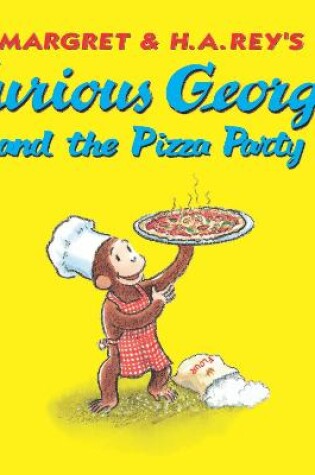 Cover of Curious George and the Pizza Party (Read-Aloud)