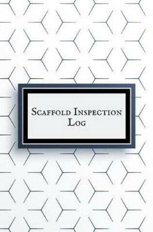 Cover of Scaffold Inspection Log