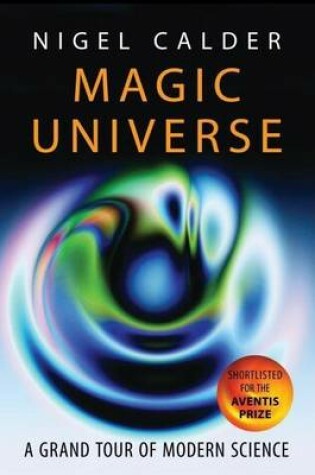 Cover of Magic Universe: A Grand Tour of Modern Science