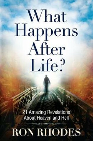 Cover of What Happens After Life?