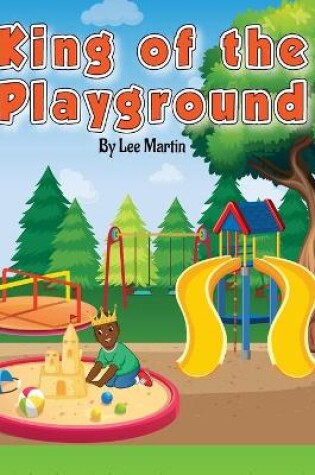 Cover of King of the Playground