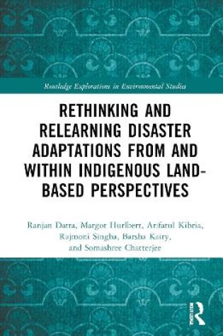 Cover of Rethinking and Relearning Disaster Adaptations from and within Indigenous Land-Based Perspectives