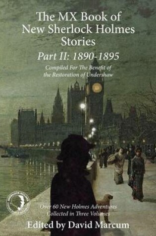 Cover of The MX Book of New Sherlock Holmes Stories: 1890 to 1895