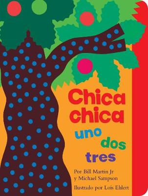 Book cover for Chica chica uno dos tres (Chicka Chicka 1 2 3)