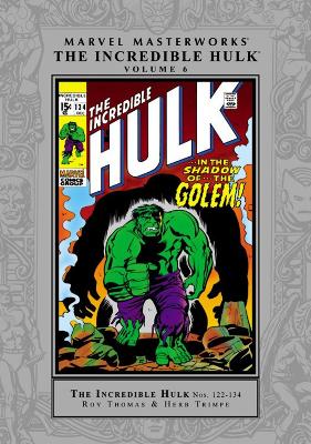 Book cover for Marvel Masterworks The Incredible Hulk Volume 6