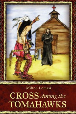 Cover of Cross Among the Tomahawks