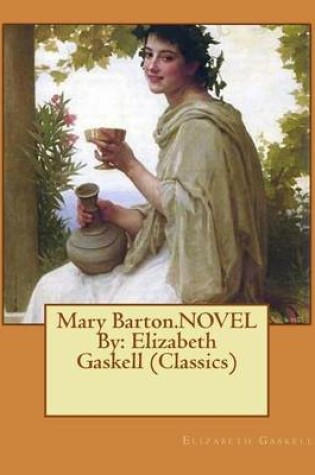Cover of Mary Barton.NOVEL By