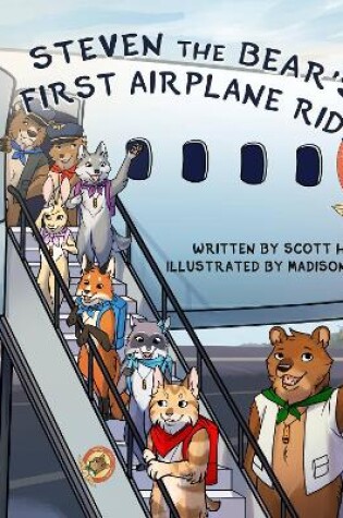 Cover of Steven the Bear’s First Airplane Ride