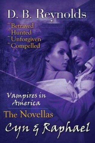 Cover of Cyn and Raphael Novellas