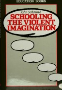 Book cover for Schooling the Violent Imagination