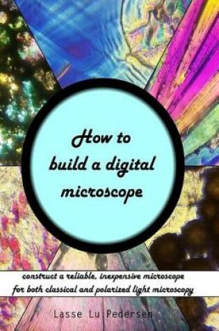 Cover of How to build a digital microscope