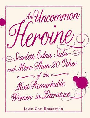 Book cover for An Uncommon Heroine