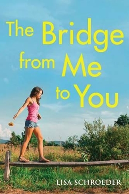 Book cover for The Bridge from Me to You