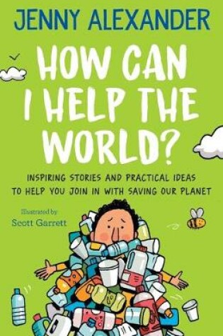 Cover of How Can I Help the World?