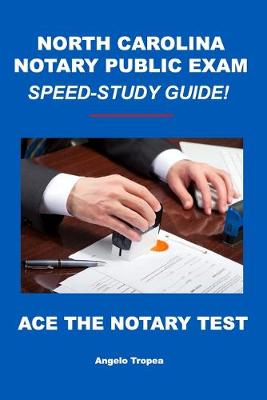 Book cover for North Carolina Notary Public Exam Speed-Study Guide