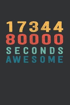 Book cover for 1 734 480 000 Seconds Awesome