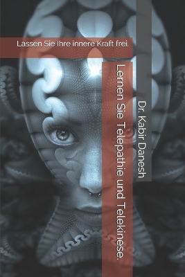 Book cover for Lernen Sie Telepathie und Telekinese.