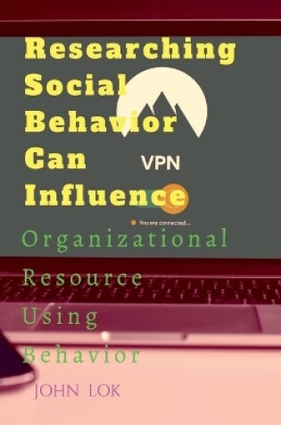 Cover of Researching Social Behavior Can Influence