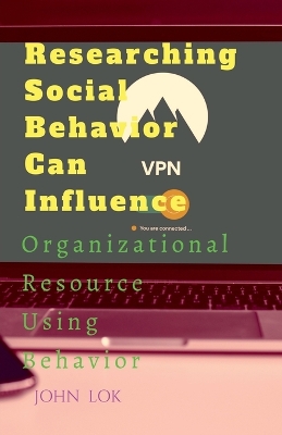 Book cover for Researching Social Behavior Can Influence