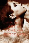 Book cover for In the Age of Love and Chocolate