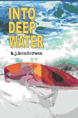 Cover of Into Deep Water