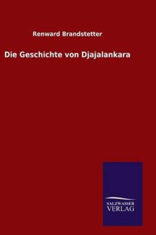 Cover of Die Geschichte von Djajalankara