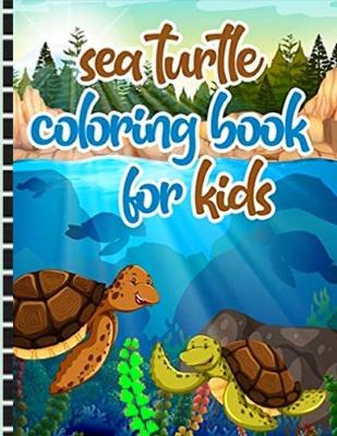 Book cover for Sea Turtle Coloring book for kids