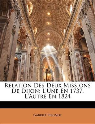 Book cover for Relation Des Deux Missions de Dijon