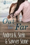 Book cover for Out Too Far