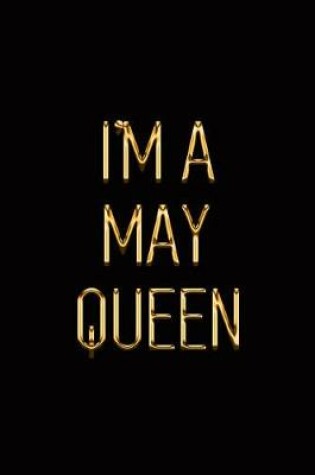 Cover of I'm a May Queen