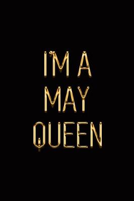 Book cover for I'm a May Queen