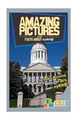 Book cover for Amazing Pictures and Facts about Maine