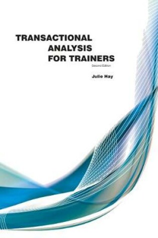 Cover of Transactional Analysis For Trainers