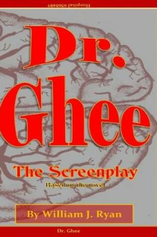 Cover of Screenplay - Dr. Ghee