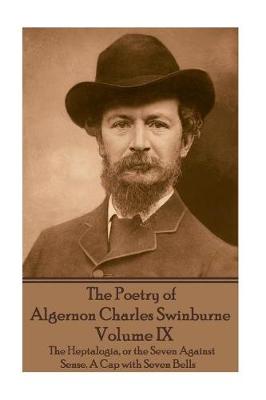 Book cover for The Poetry of Algernon Charles Swinburne - Volume IX