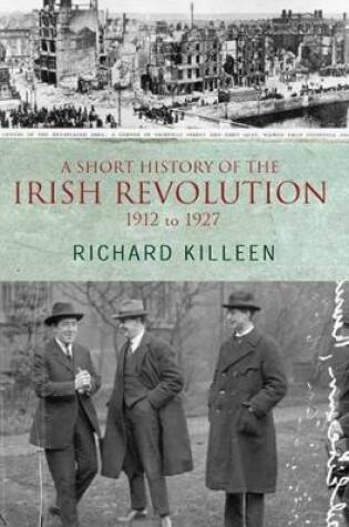 Cover of A Short History of the Irish Revolution