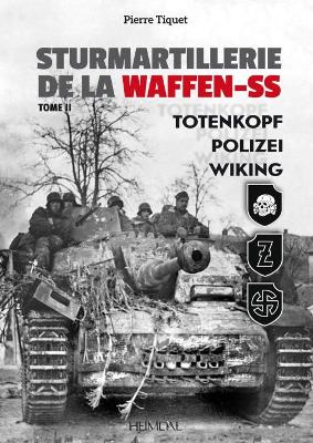 Book cover for Sturmartillerie De La Waffen-Ss T2