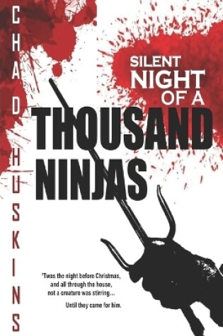 Cover of Silent Night of a Thousand Ninjas