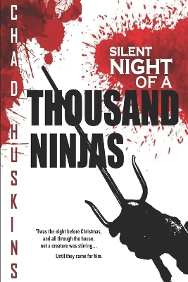 Book cover for Silent Night of a Thousand Ninjas