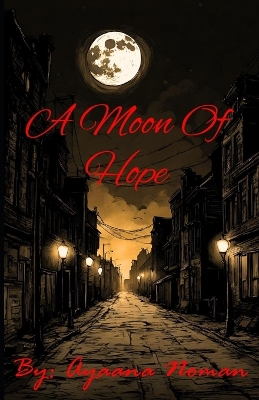 Cover of A Moon Of Hope