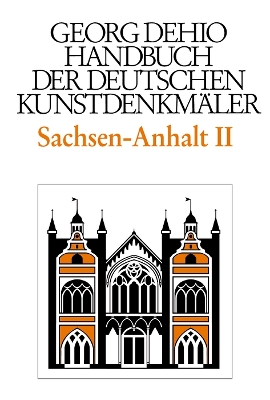 Book cover for Dehio - Handbuch der deutschen Kunstdenkmäler / Sachsen-Anhalt Bd. 2